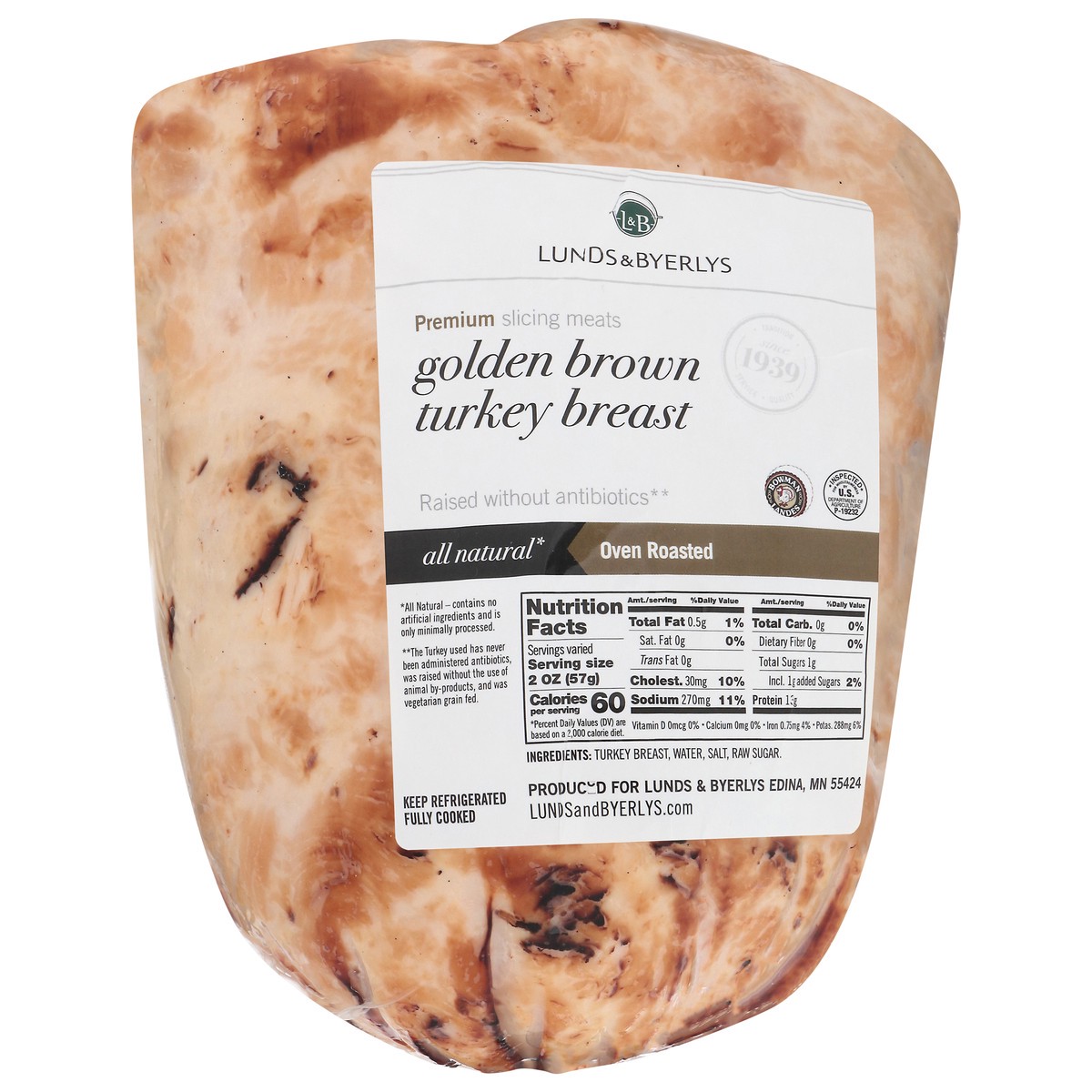 slide 7 of 7, Lunds & Byerlys Golden Brown Turkey Breast 1 ea, 1 ct