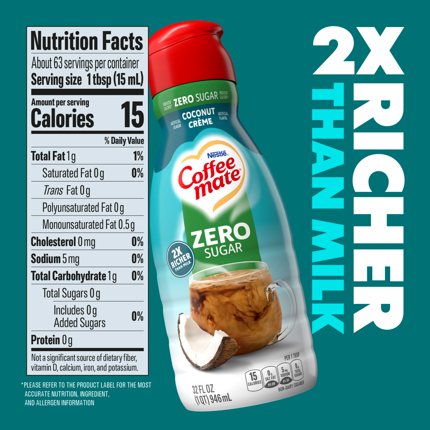 slide 5 of 8, Coffee-Mate Nestle Coffee Mate Zero Sugar Coconut Creme Liquid Coffee Creamer 32 fl oz., 32 oz