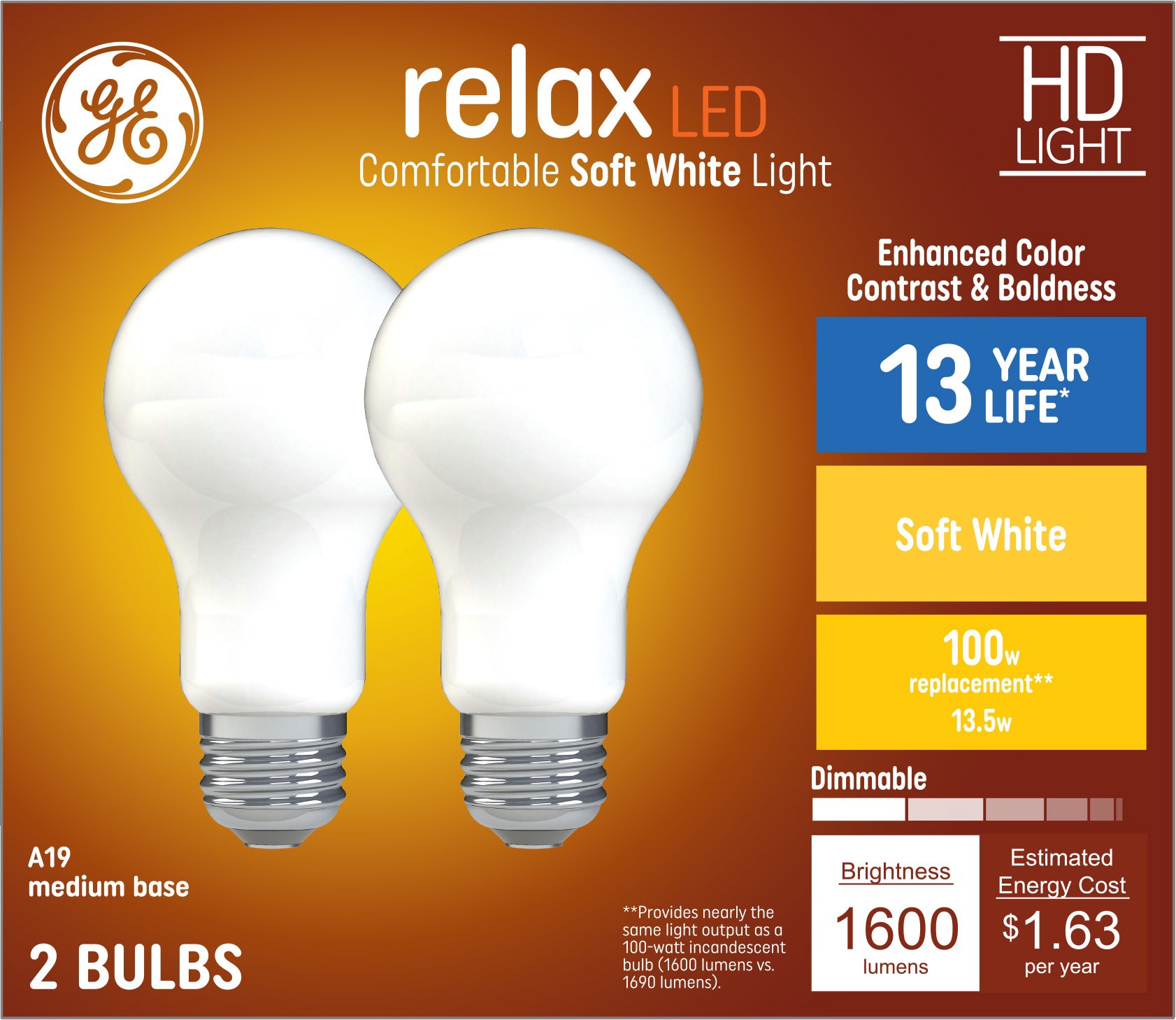 slide 1 of 6, GE Relax HD 100 -Watt EQ A19 Soft white Medium base (E-26) Dimmable LED General purpose Light Bulb 2 -Pack, 1 ct