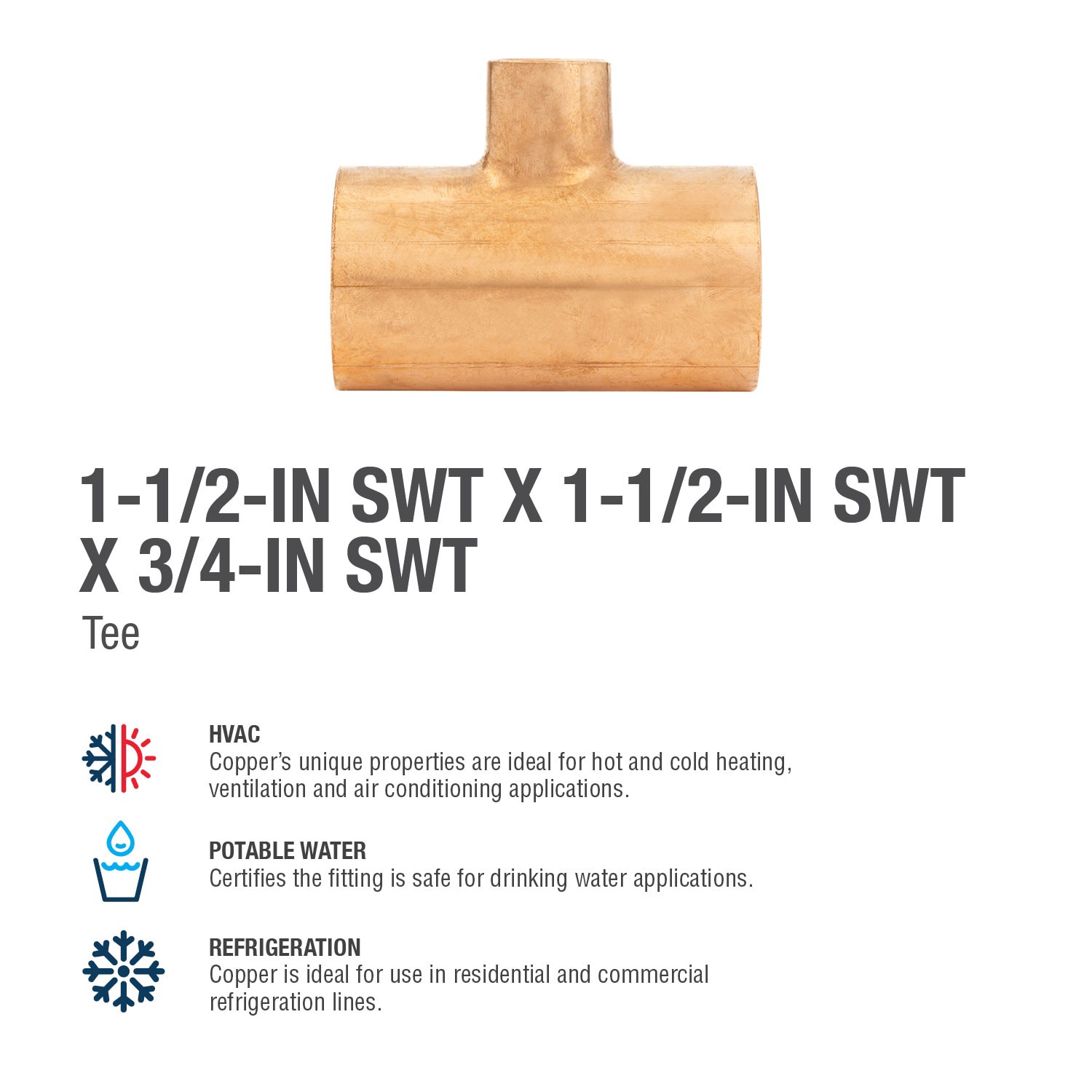 slide 4 of 6, Streamline 1-1/2-in x 1-1/2-in x 3/4-in Copper Reducing Tee, 1 ct