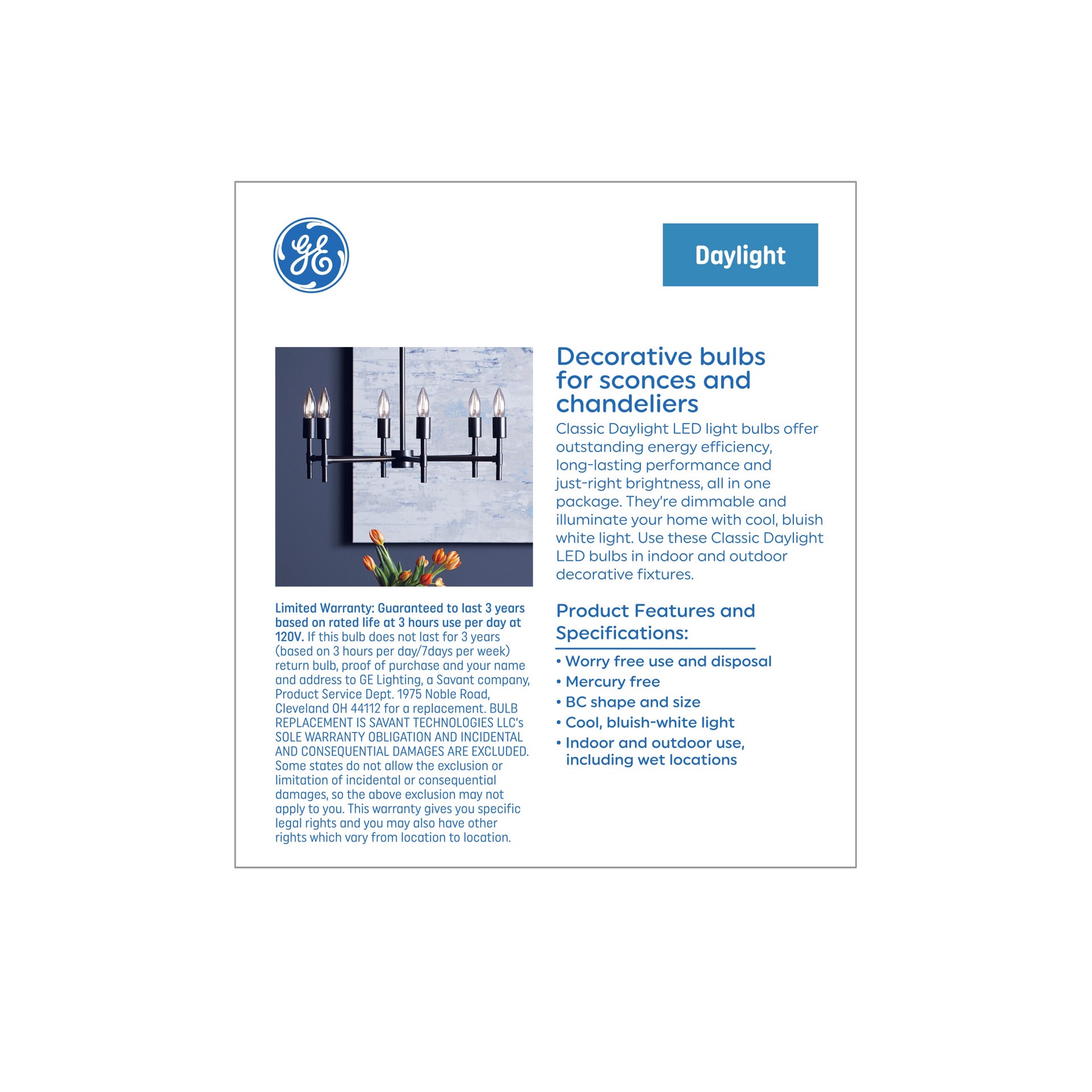 slide 4 of 6, GE 40 -Watt EQ B10 Daylight Candelabra screw base E12 Dimmable LED Decorative Light Bulb 6 -Pack, 1 ct