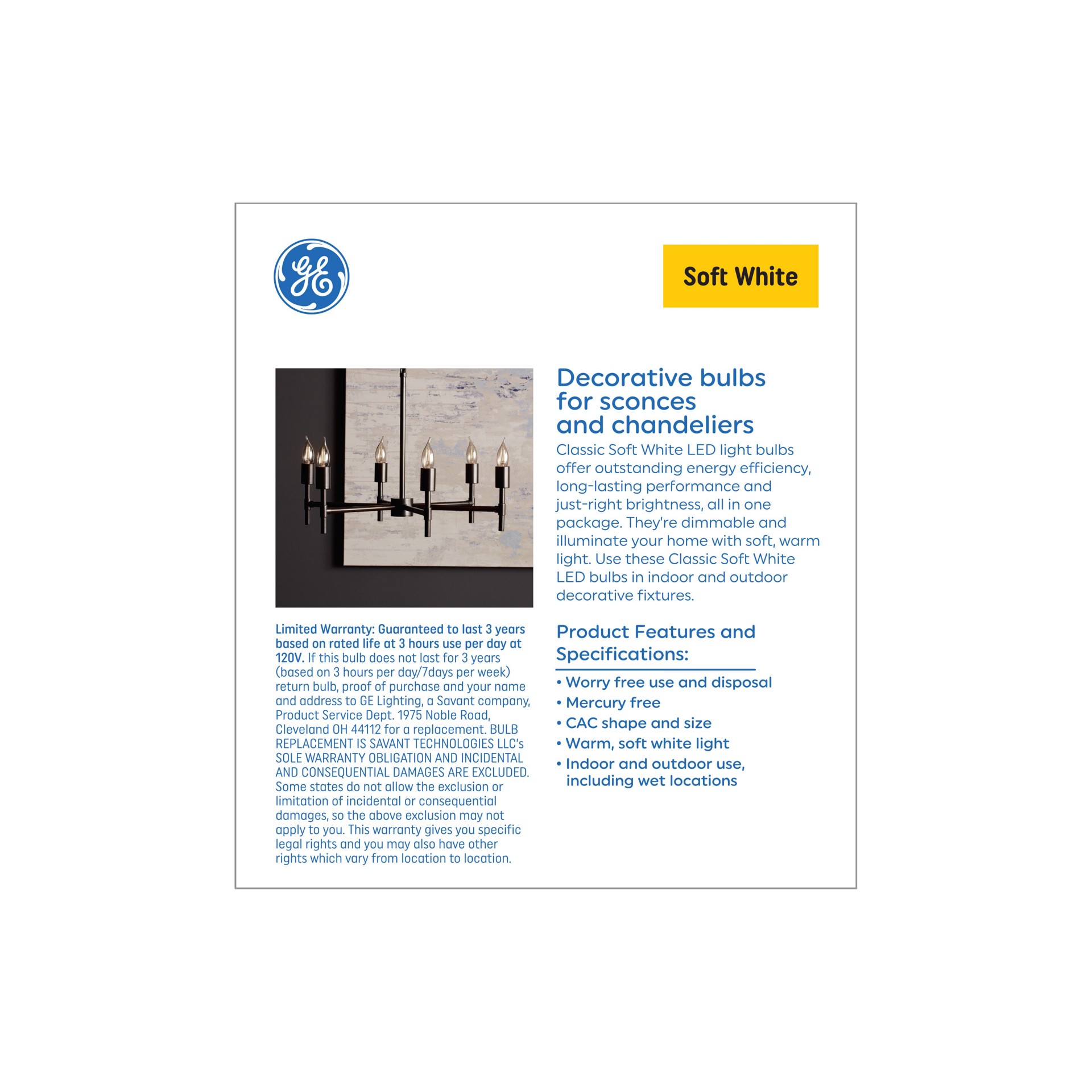 slide 4 of 6, GE 40 -Watt EQ CAC Soft white Candelabra base (E-12) Dimmable LED Decorative Light Bulb 6 -Pack, 1 ct