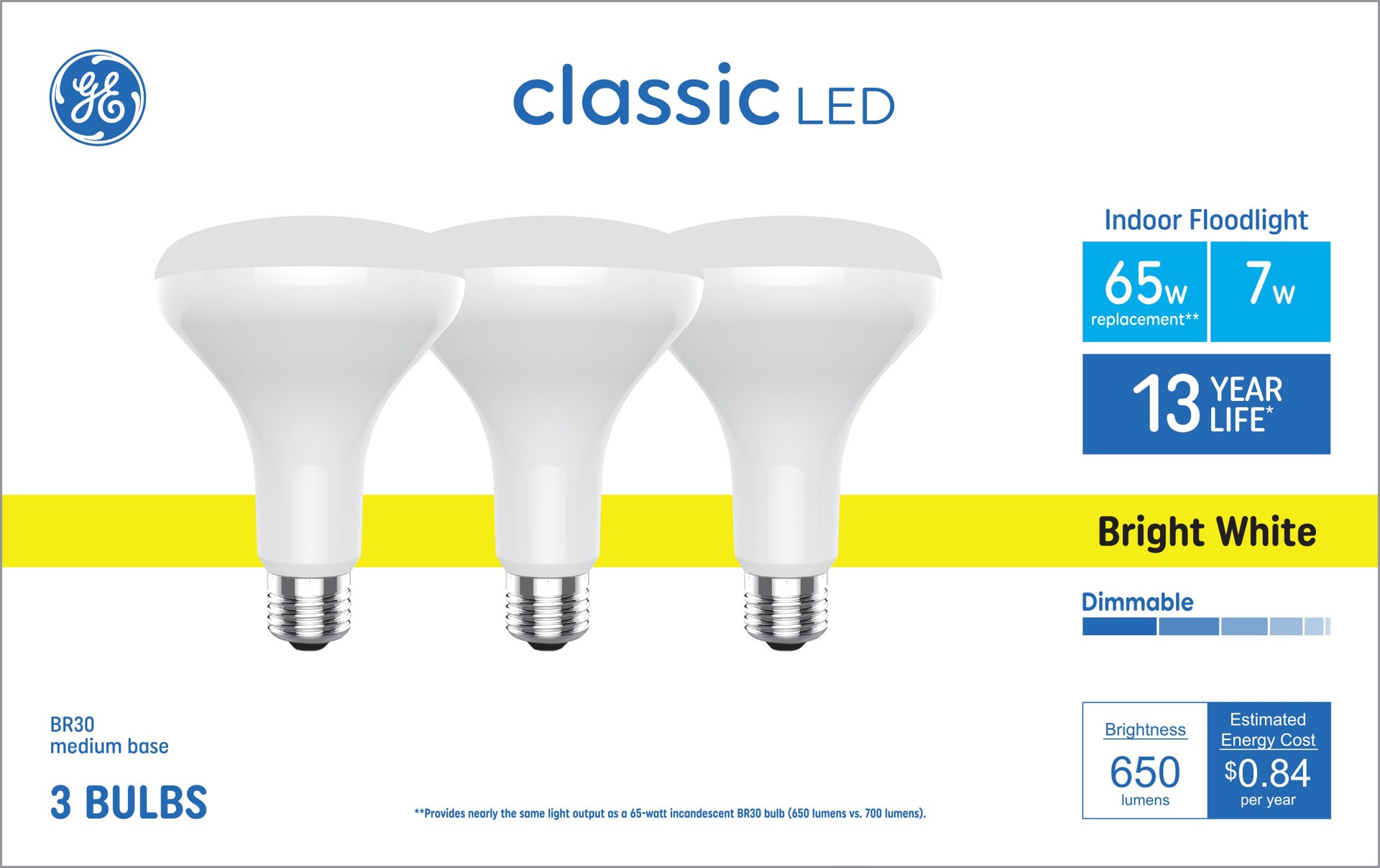 slide 1 of 6, GE 65 -Watt EQ BR30 Bright white Dimmable LED Spot Flood Light Bulb 3 -Pack, 1 ct