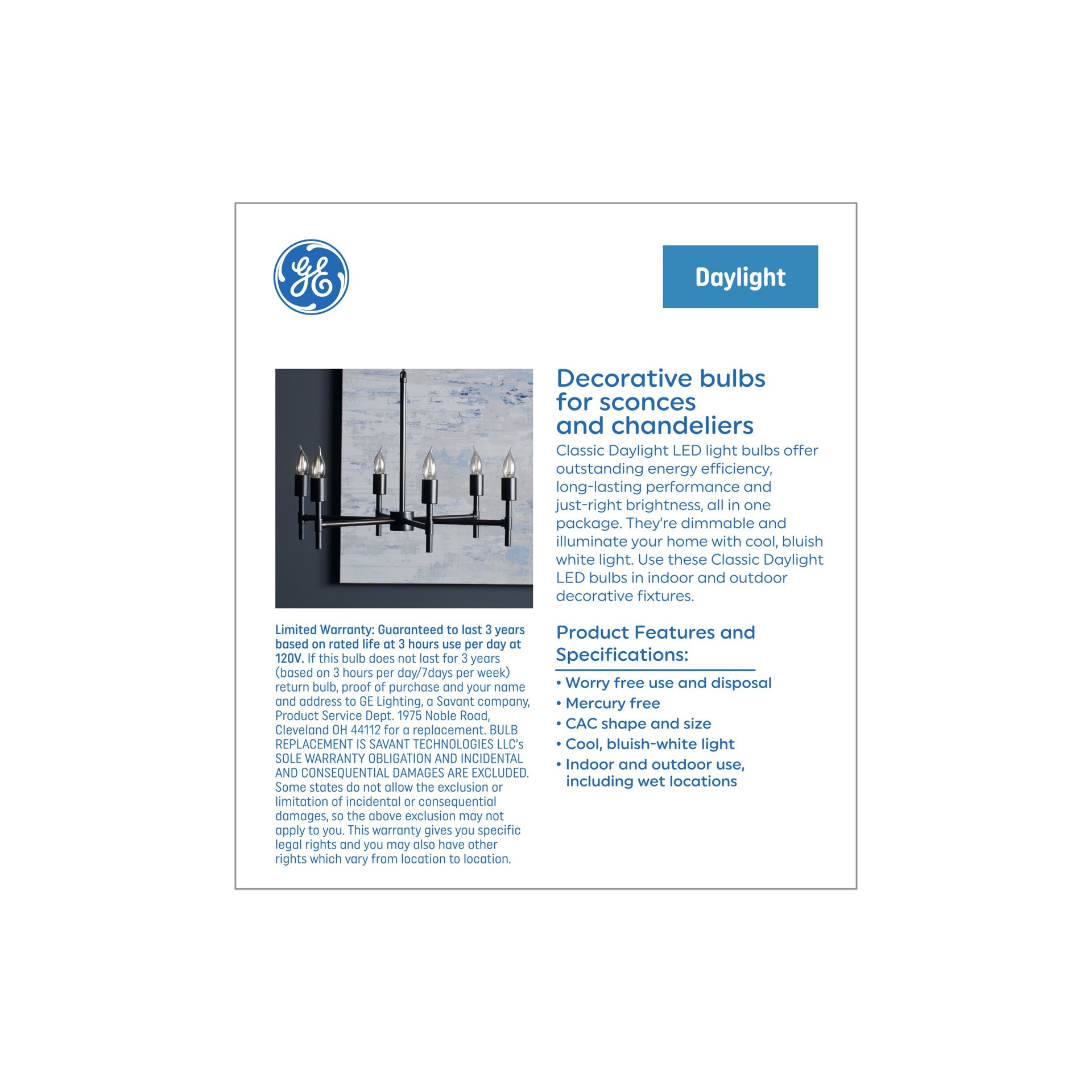 slide 4 of 6, GE 60 -Watt EQ CAC Daylight Candelabra base (E-12) Dimmable LED Decorative Light Bulb 6 -Pack, 1 ct