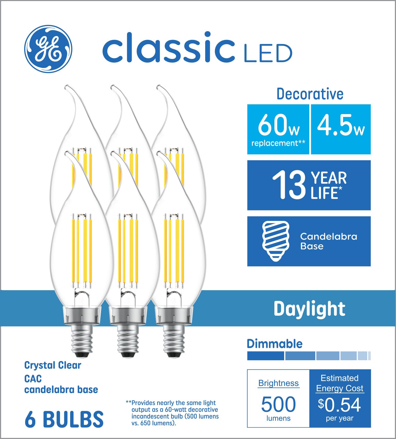 slide 1 of 6, GE 60 -Watt EQ CAC Daylight Candelabra base (E-12) Dimmable LED Decorative Light Bulb 6 -Pack, 1 ct