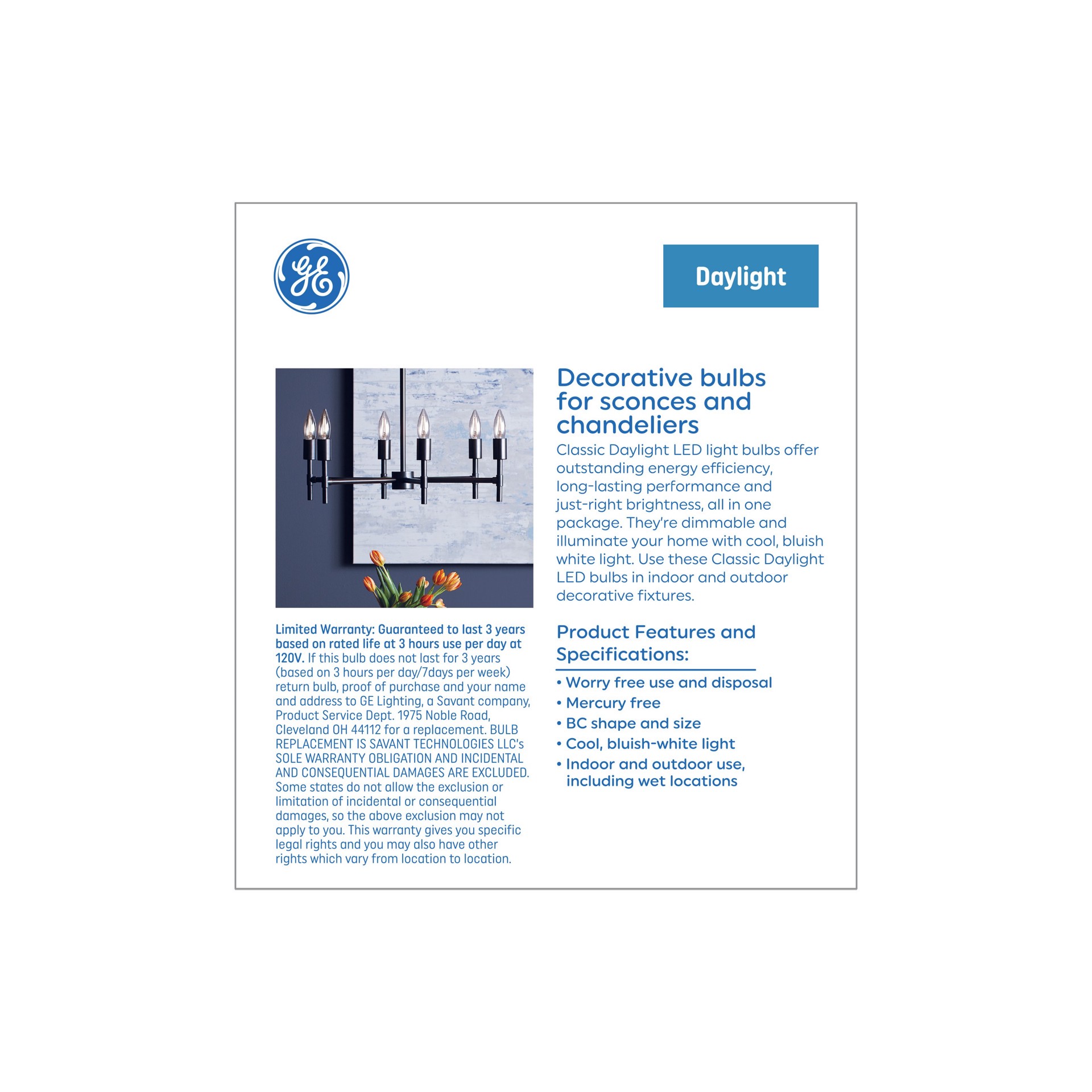 slide 4 of 6, GE 60 -Watt EQ BC Daylight Candelabra base (E-12) Dimmable LED Decorative Light Bulb 6 -Pack, 1 ct