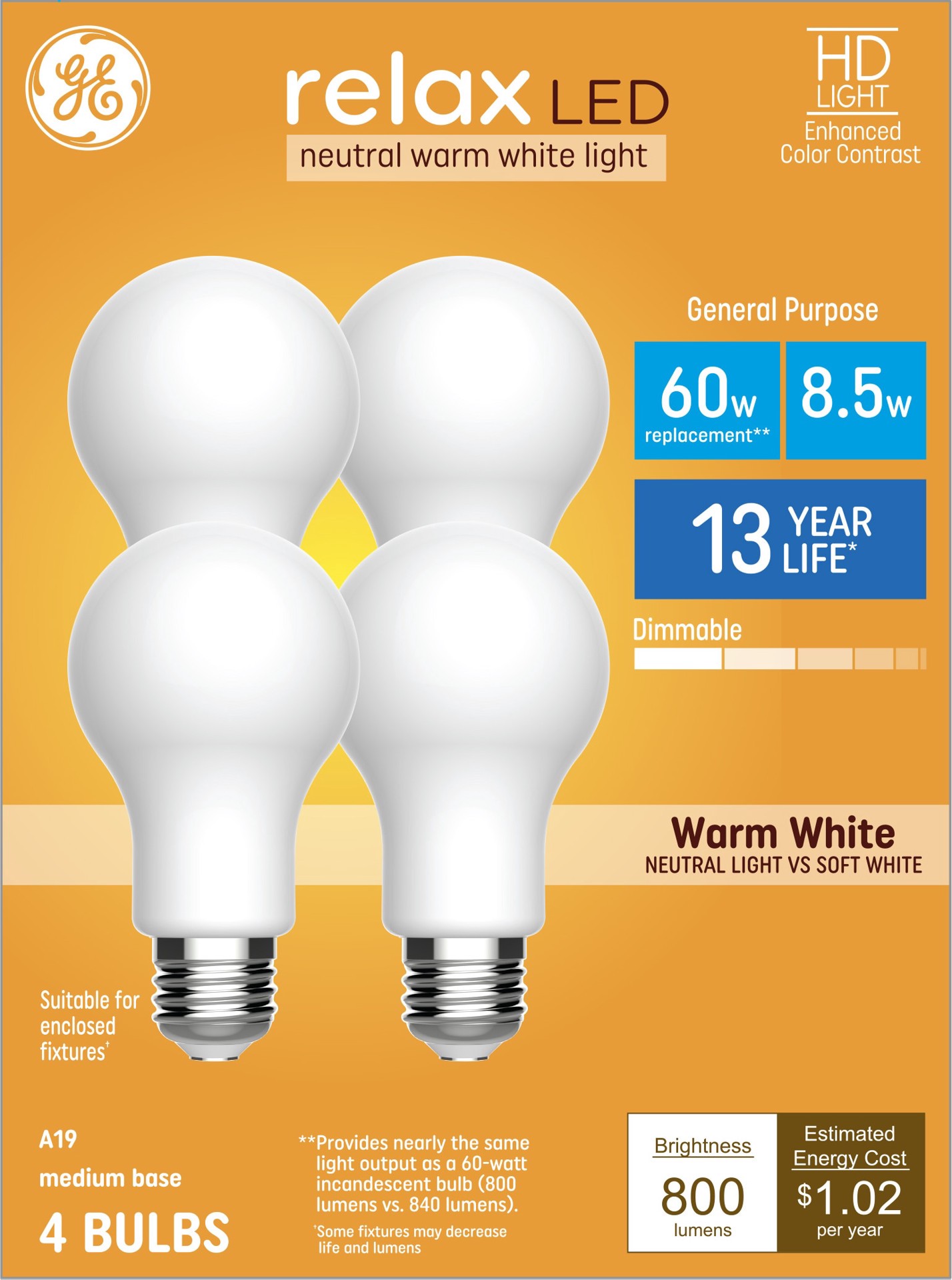 slide 1 of 6, GE Relax HD 60 -Watt EQ A19 Warm white Medium base (E-26) Dimmable LED General purpose Light Bulb 4 -Pack, 1 ct
