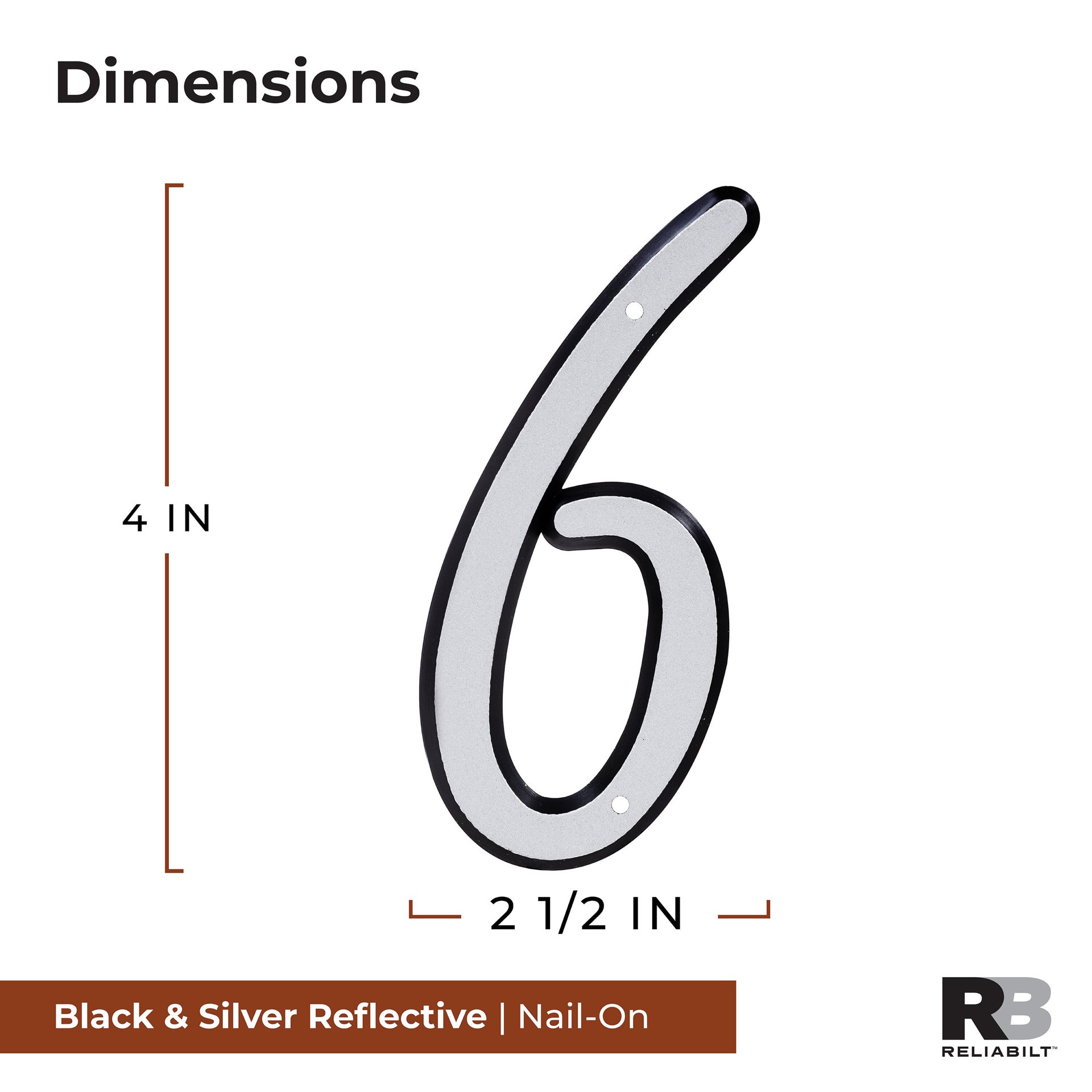 slide 2 of 6, RELIABILT 4-in Reflective Silver Number 6, 1 ct