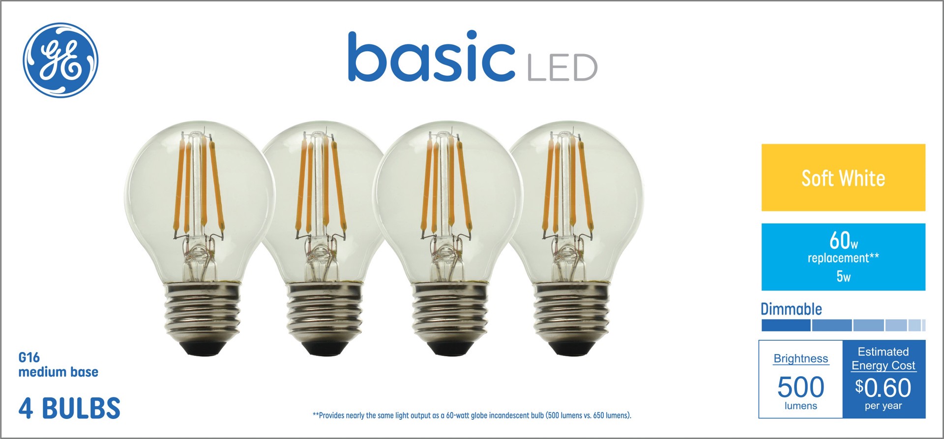 slide 1 of 6, GE 60 -Watt EQ G16.5 Soft white Medium base (E-26) Dimmable LED Decorative Light Bulb 4 -Pack, 1 ct