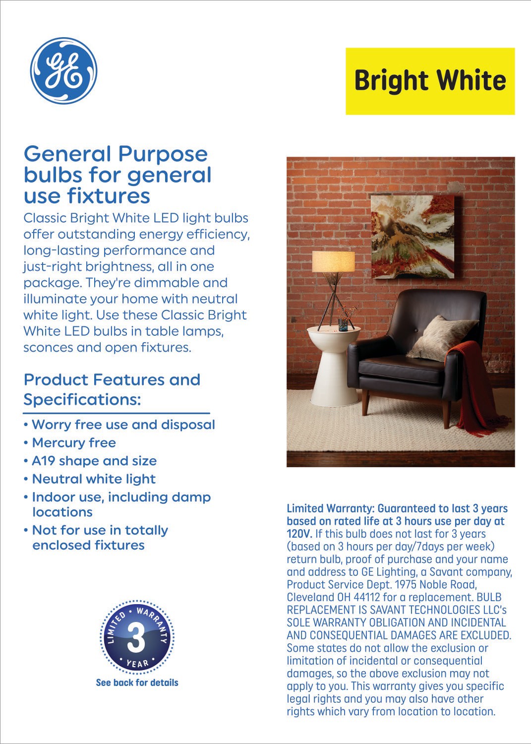 slide 4 of 5, GE Classic 60 -Watt EQ A19 Bright white Medium base (E-26) Dimmable LED General purpose Light Bulb 4 -Pack, 1 ct