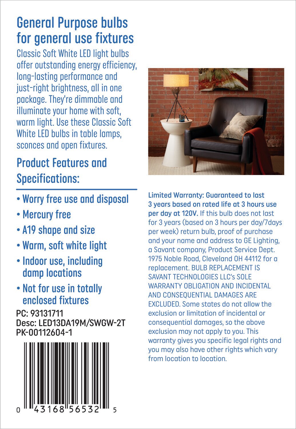 slide 4 of 6, GE Classic 100 -Watt EQ A19 Soft white Medium base (E-26) Dimmable LED General purpose Light Bulb 2 -Pack, 1 ct