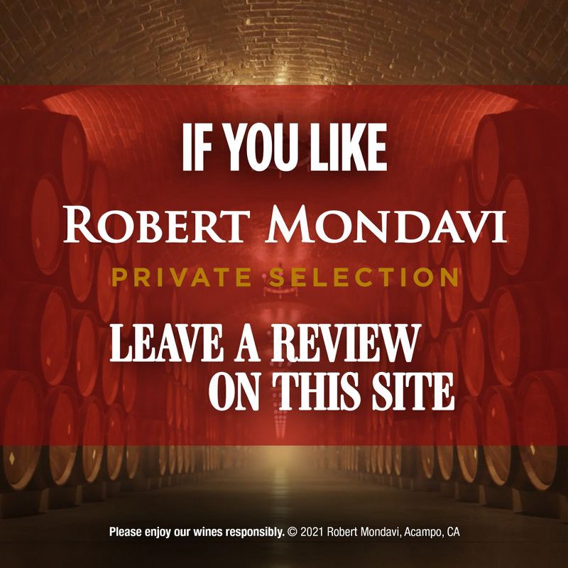 slide 8 of 11, Robert Mondavi Private Selection Bourbon Barrel Aged Cabernet Sauvignon Red Wine - 750ml Bottle, 750 ml