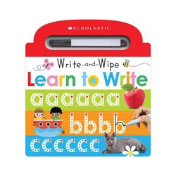Scholastic Learn to Write (Board Book) - by Make Believe Ideas Ltd