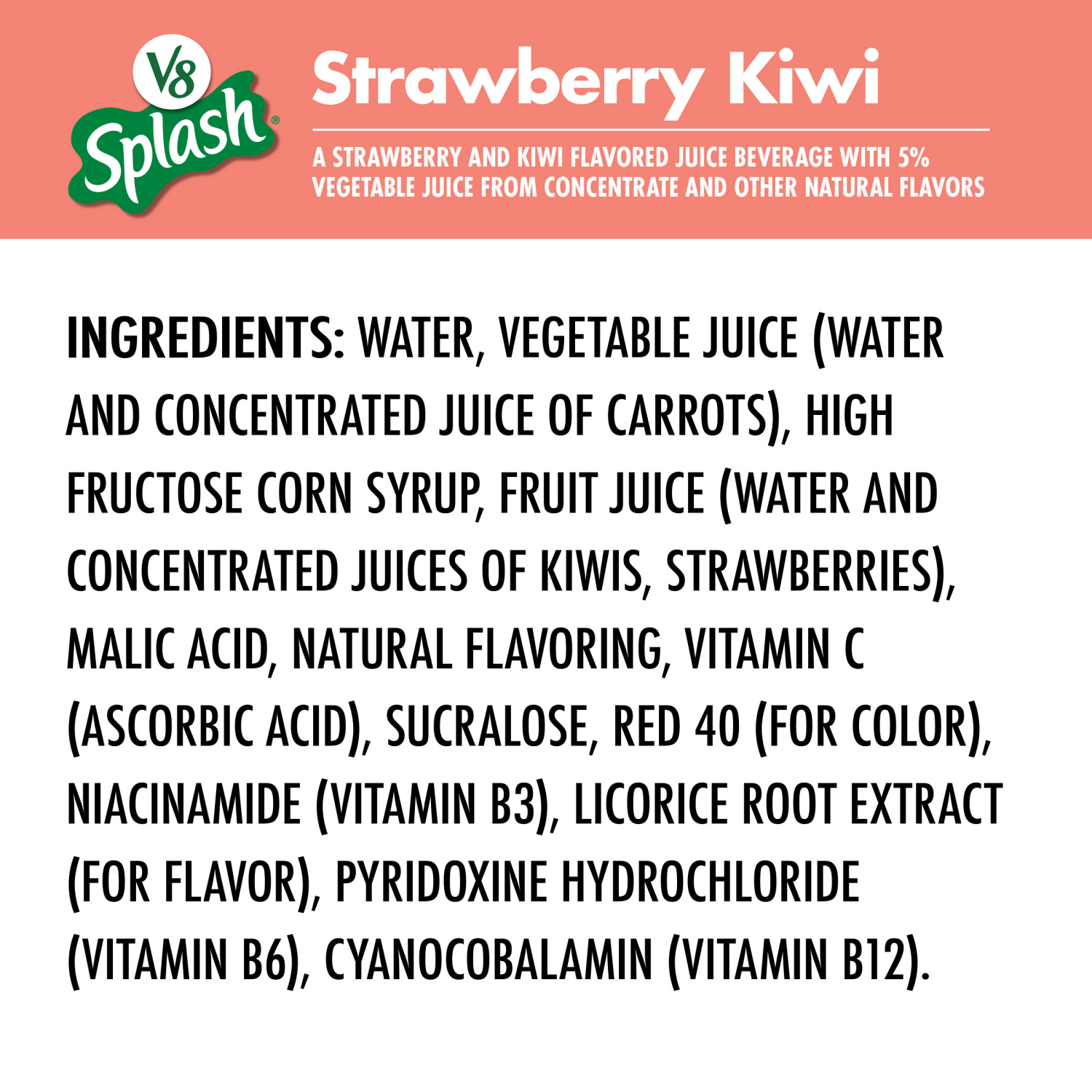 slide 3 of 8, V8 Splash Strawberry Kiwi Flavored Beverage, 64 fl oz Bottle, 64.000 fl oz