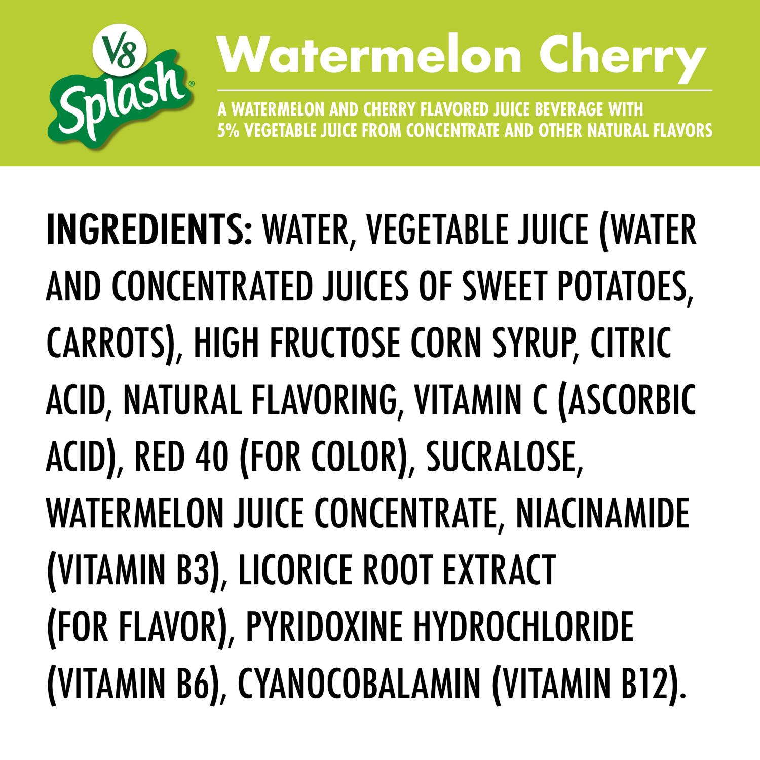 slide 3 of 8, V8 Splash Watermelon Cherry Beverage, 64 fl oz Bottle, 64.000 fl oz