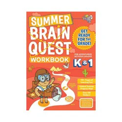 Workman Summer Brain Quest : Between Grades K & 1 (Paperback) - by Megan Butler