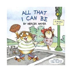 Random House All That I Can Be - By Mercer Mayer ( Paperback )