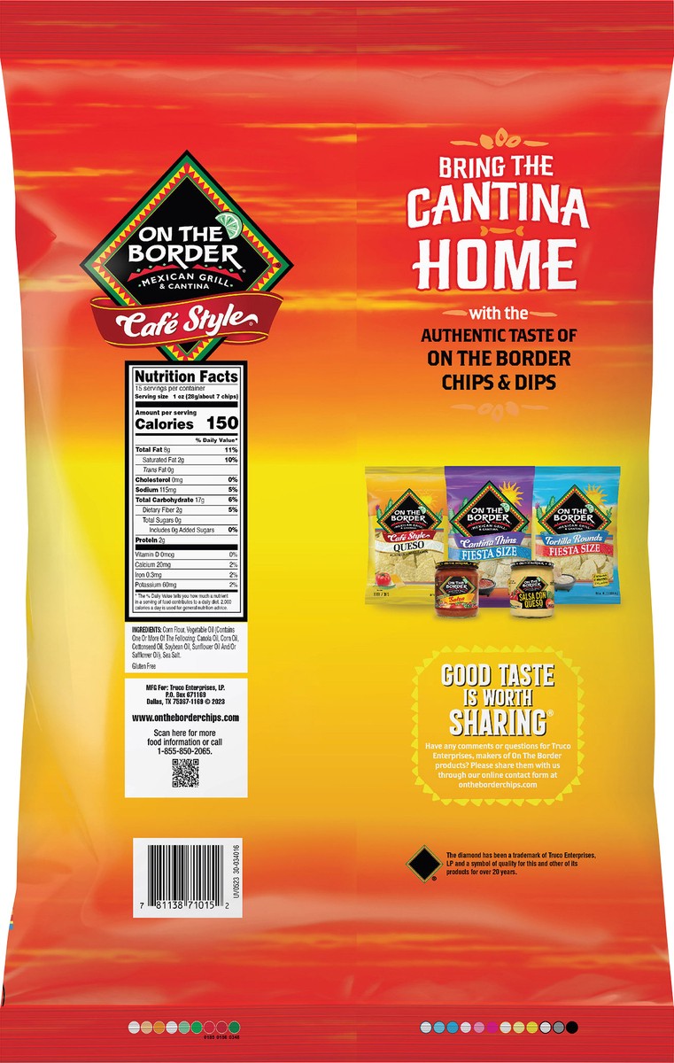 slide 3 of 7, On The Border 15 oz On The Border Café Style Fiesta Size Tortilla Chips, 16 oz