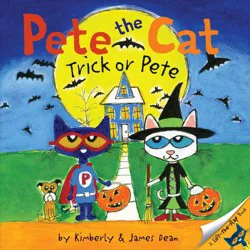 Harper Collins Pete the Cat: Trick or Pete - by James Dean (Paperback)
