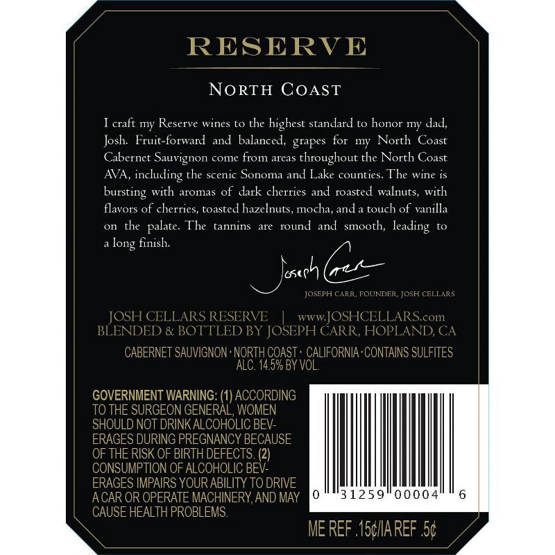 slide 10 of 11, Josh Cellars Josh North Coast Reserve Cabernet Sauvignon Red Wine - 750ml Bottle, 750 ml