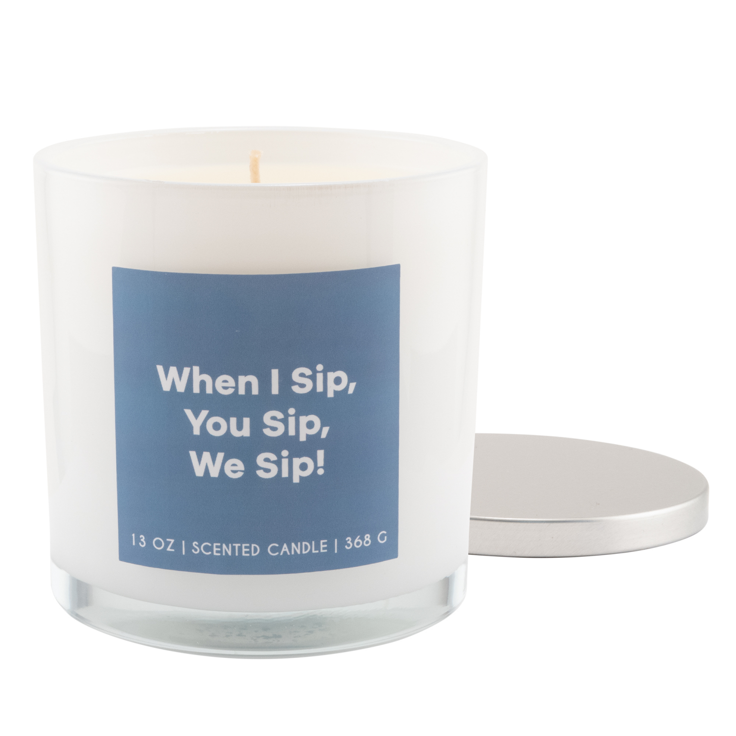 slide 2 of 2, Northern Lights Sentiment dle - When I Sip, You Sip, We Sip!, 13 oz