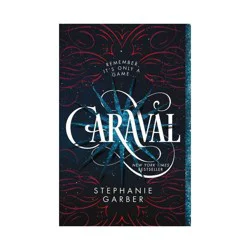 Macmillan Publishers Caraval - by Stephanie Garber (Paperback)