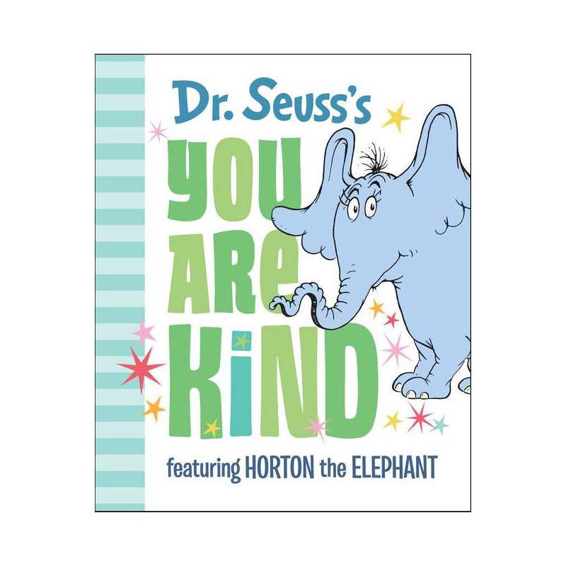 slide 1 of 1, Dr. Seuss's You Are Kind : Featuring Horton the Elephant (Hardcover), 1 ct