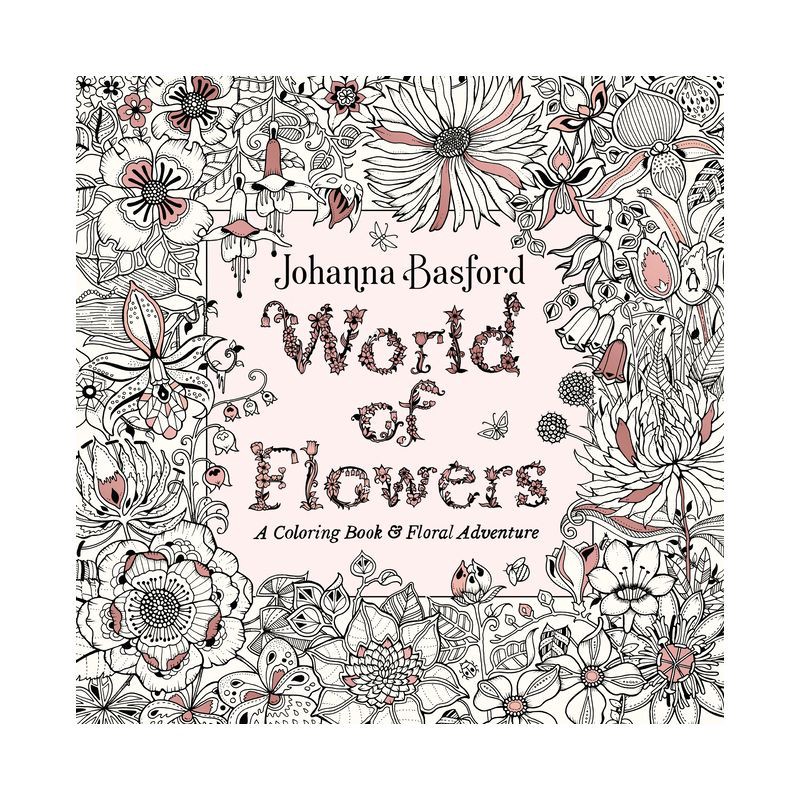 slide 1 of 1, Penguin Publishing World Of Flowers : A Coloring Book & Floral Adventure - By Johanna Basford ( Paperback ), 1 ct