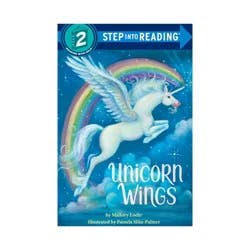 Random House Unicorn Wings - (Step Into Reading - Level 2 - Quality) by Mallory Loehr (Paperback)