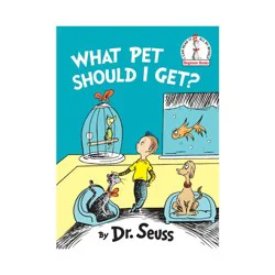 Random House What Pet Should I Get? - (Beginner Books) by Dr. Seuss (Hardcover)