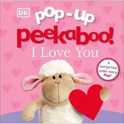 Dorling Kindersley Pop-Up Peekaboo! I Love You - (Board Book)