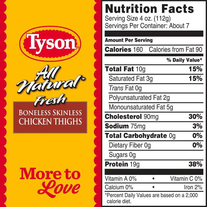 slide 5 of 5, Tyson All Natural Boneless & Skinless Antibiotic Free Chicken Thighs - 1.26-2.938 lbs - price per lb, per lb