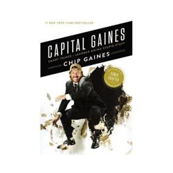 Harper Christian Capital Gaines : Smart Things I Learned Doing Stupid Stuff - Reprint by Chip Gaines (Paperback)