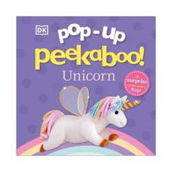 Dorling Kindersley Unicorn - BRDBK (Pop-up Peekaboo) by Clare Lloyd (Hardcover)