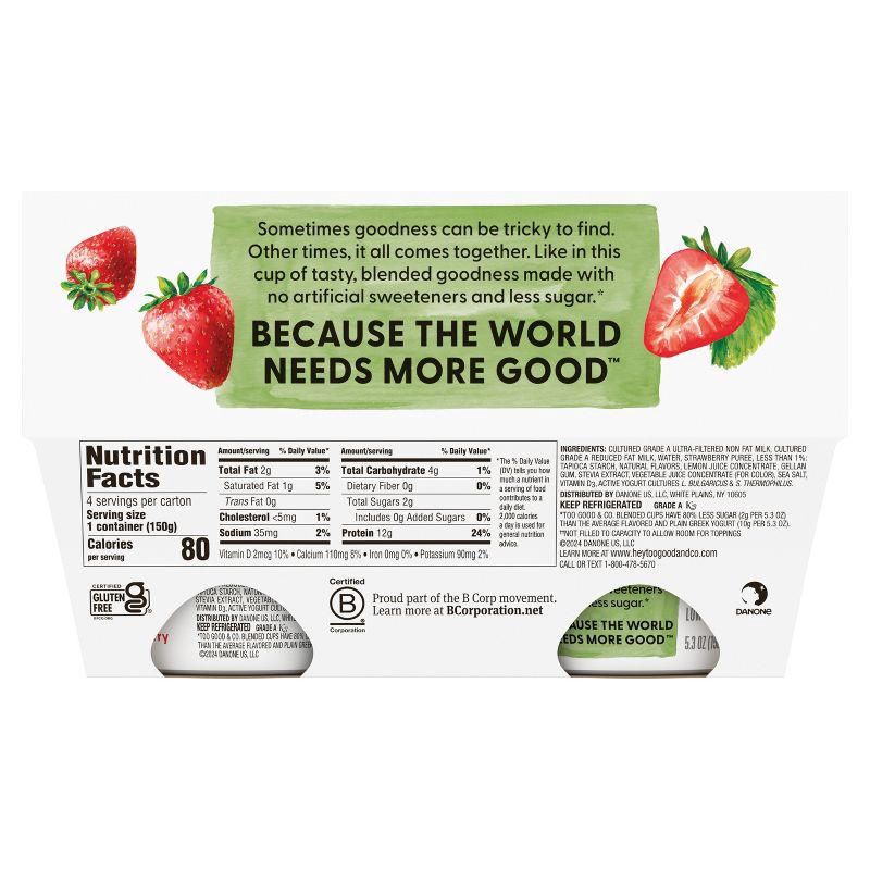 slide 6 of 6, Too Good & Co. Low Fat Lower Sugar Strawberry Greek Yogurt - 12g Protein 4ct/5.3oz Cups, 12 gram, 4 ct, 5.3 oz
