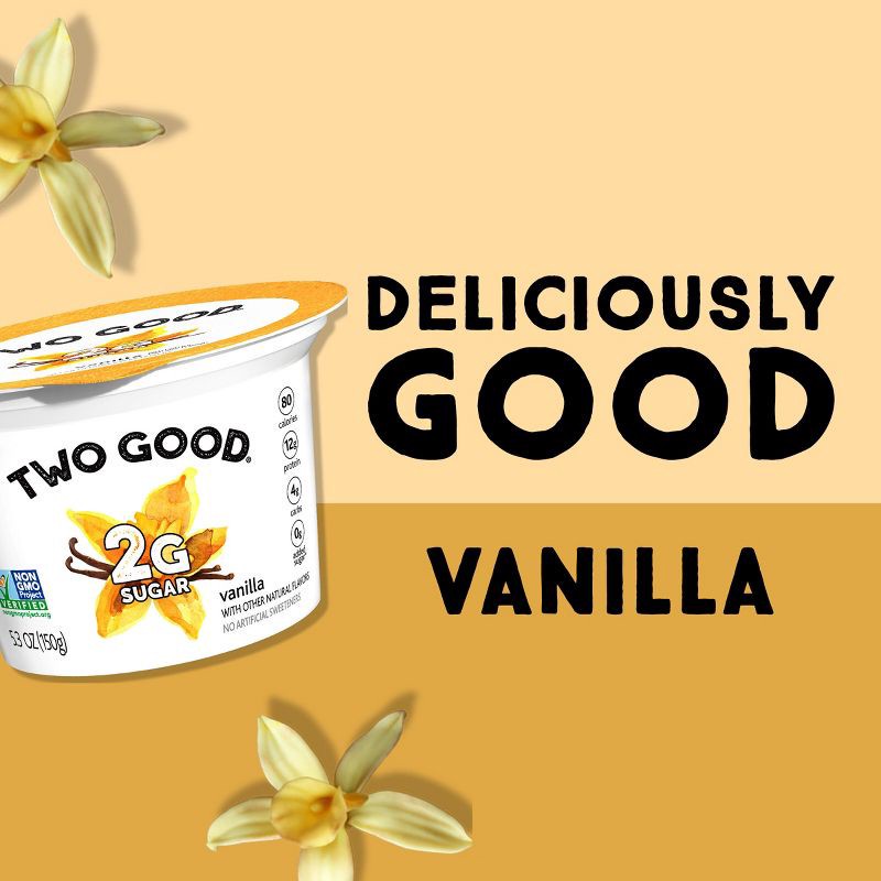 slide 9 of 9, TWO GOOD Too Good Low Fat Lower Sugar Vanilla Greek Yogurt - 4ct/5.3oz Cups, 4 ct; 5.3 oz