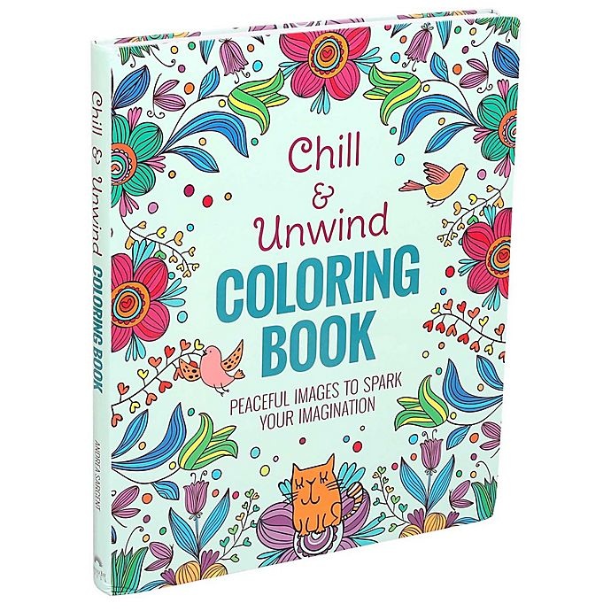 slide 1 of 1, Chill And Unwind Coloring Book, 1 ct