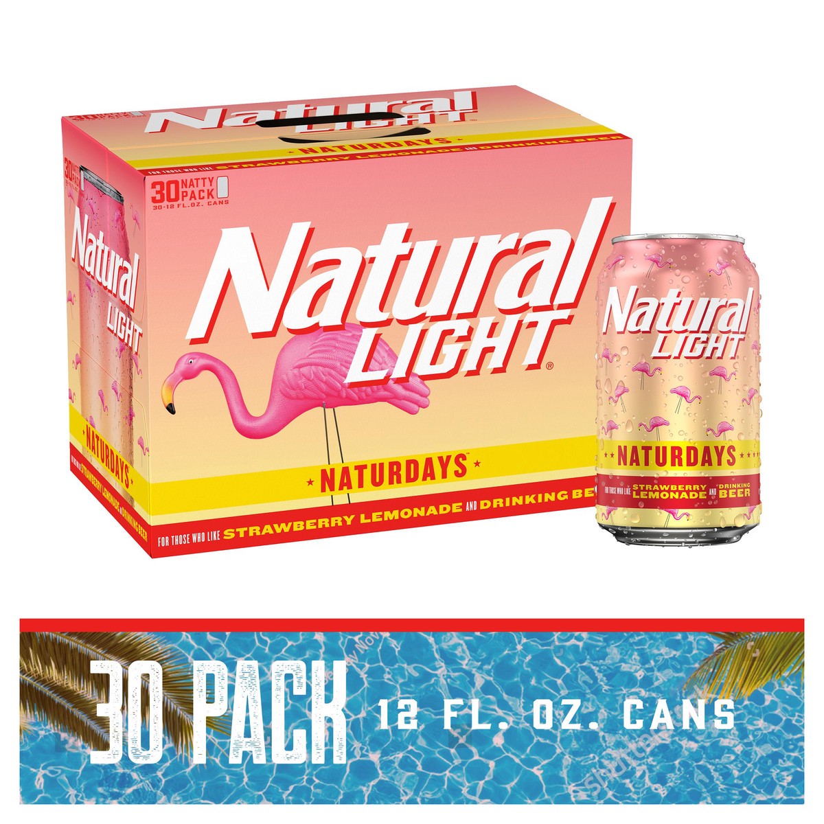 slide 1 of 22, Natural Light Naturdays Naturdays Beer, 30 ct; 12 oz