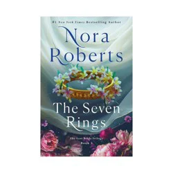 Macmillan Publishers The Seven Rings - (Lost Bride Trilogy) by Nora Roberts (Hardcover)
