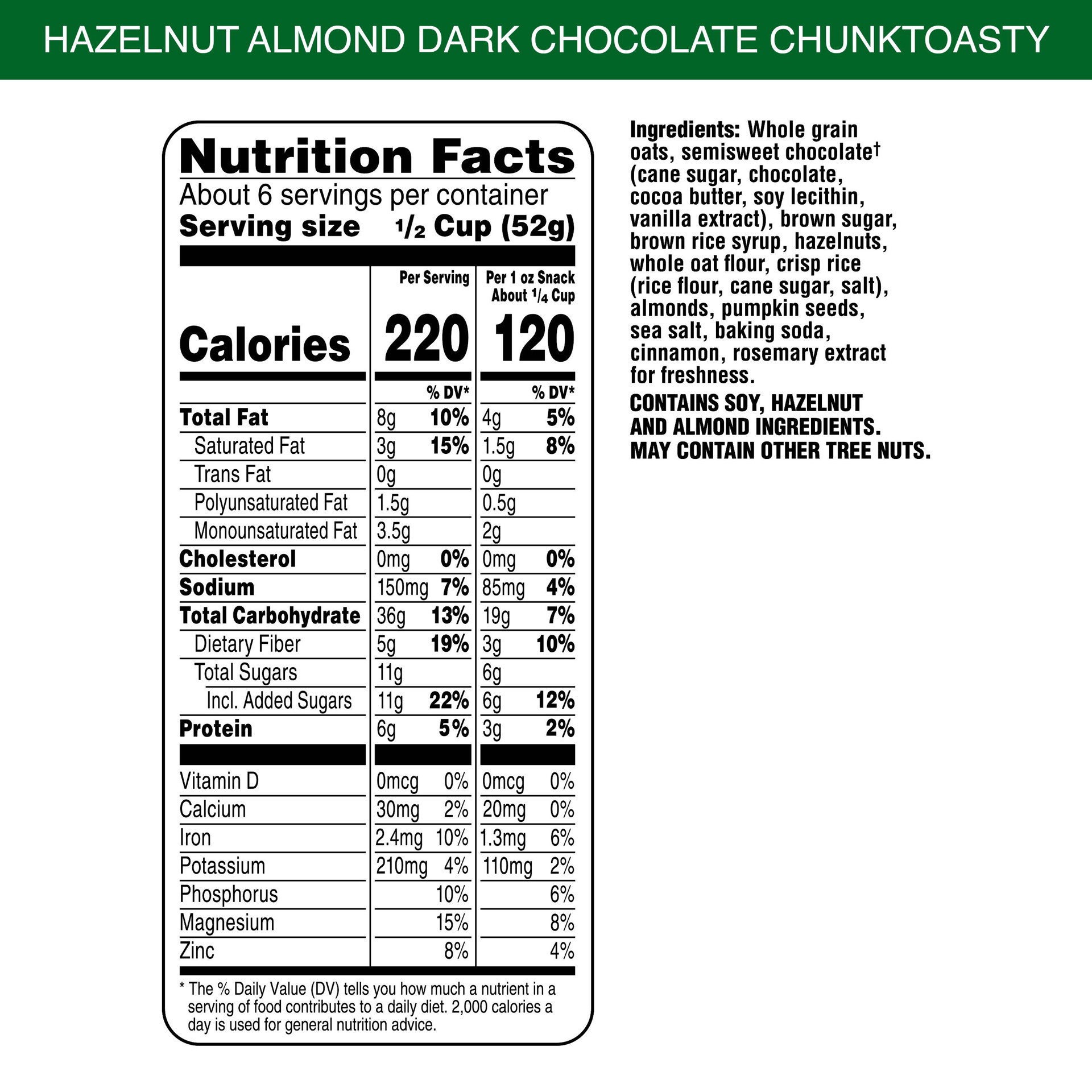 slide 5 of 5, Bear Naked Granola Cereal, Whole Grain Granola, Breakfast Snacks, Hazelnut Almond Dark Chocolate Chunk, 11oz Bag (1 Bag), 12 oz