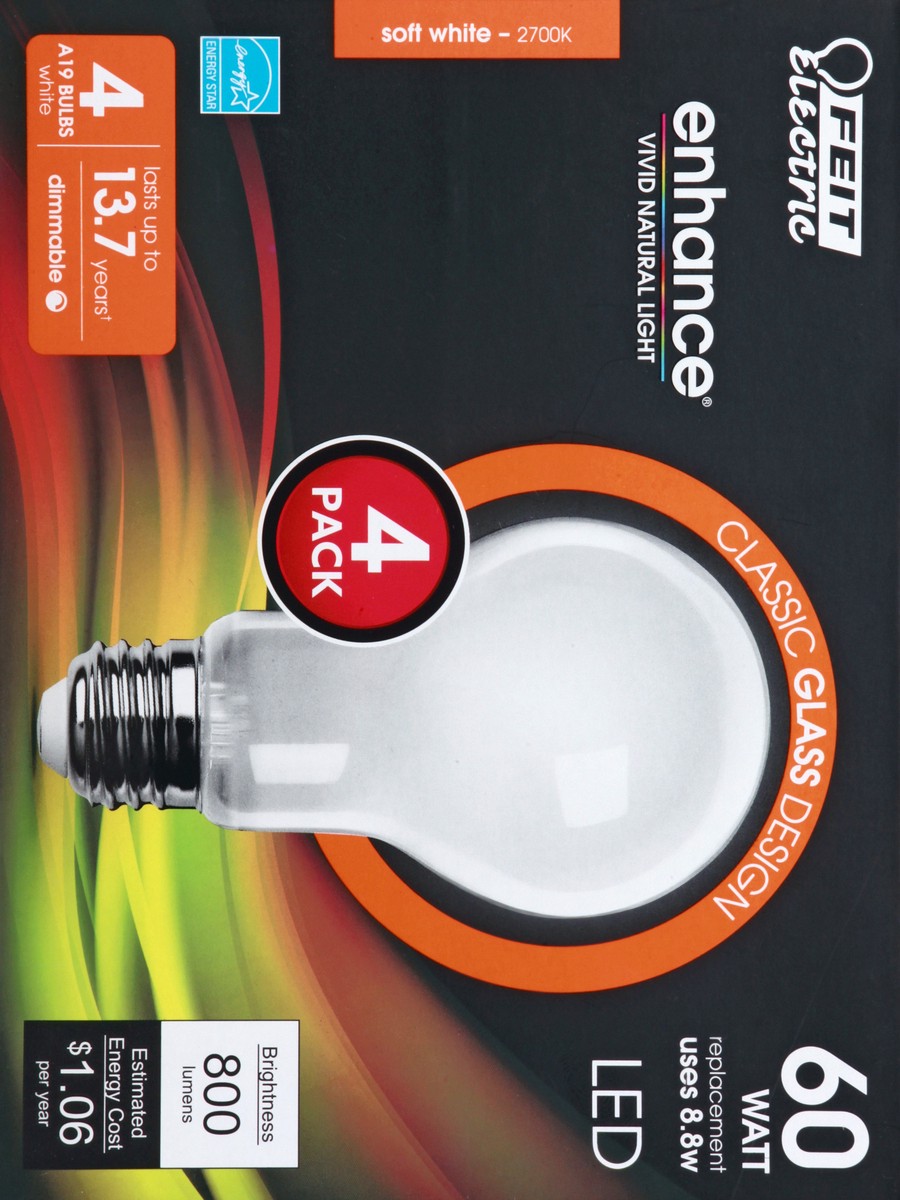 slide 8 of 8, Feit Electric Enhance A19 60 Watt Dimmable LED Soft White Light Bulb, 4 ct