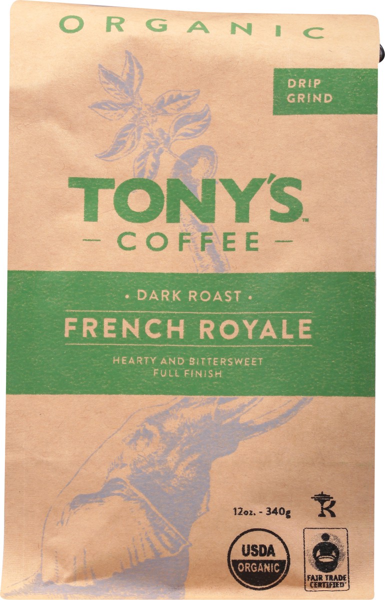 slide 3 of 9, Tony's Coffee Organic Drip Grind Dark Roast French Royale Coffee - 12 oz, 12 oz