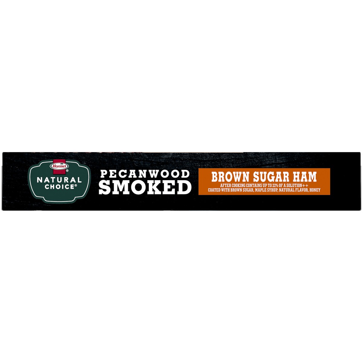 slide 6 of 7, Hormel Natural Choice Pecanwood Smoked Brown Sugar Ham, 1 ct