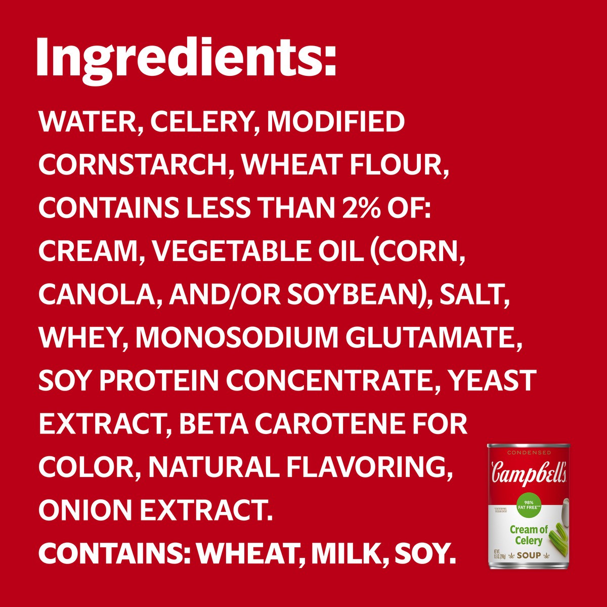slide 6 of 11, Campbell's Condensed 98% Fat Free Cream of Celery Soup, 10.5 oz Can, 10.5 oz