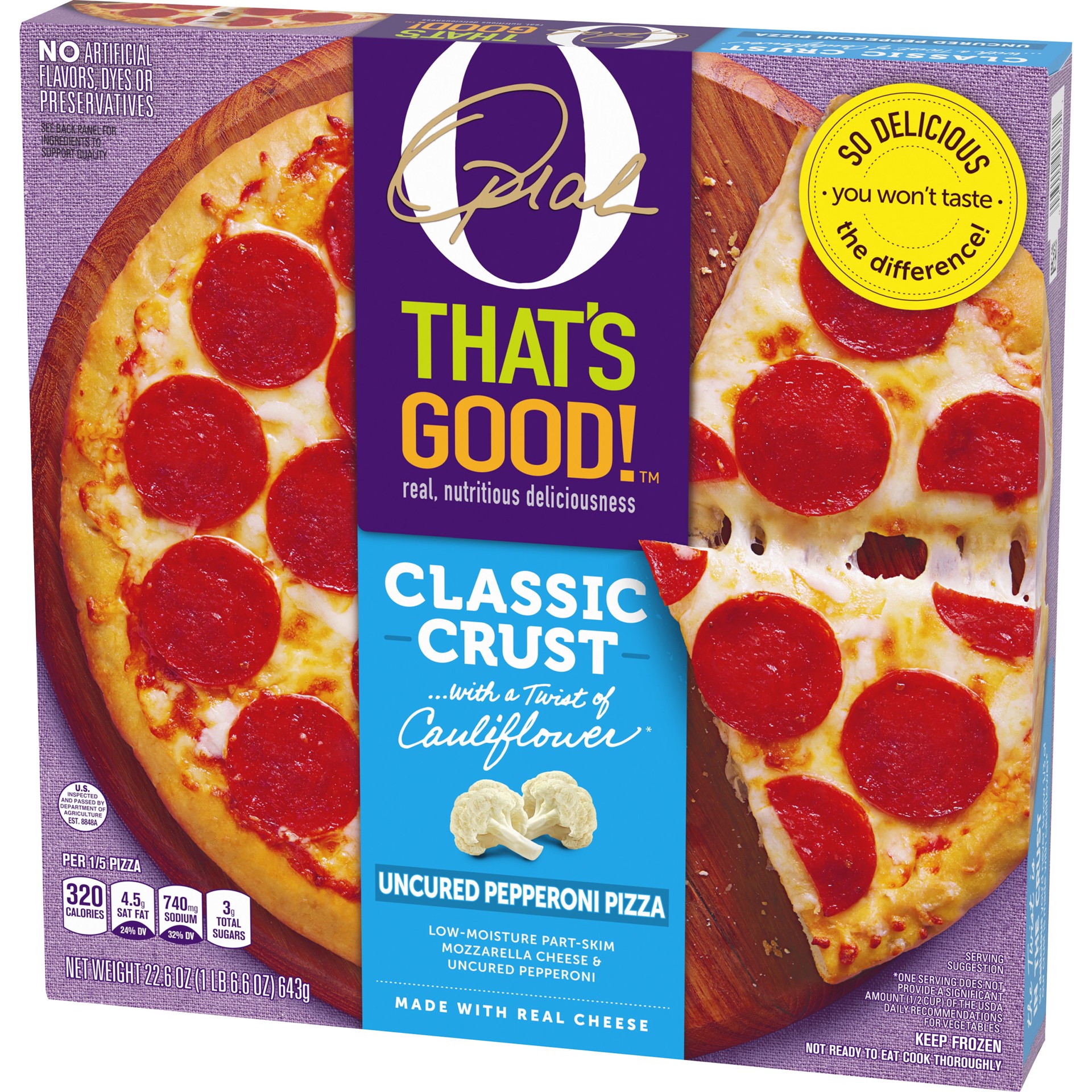 slide 4 of 10, O, That's Good! O That’s Good! Classic Crust Uncured Pepperoni Pizza, 22.6 oz