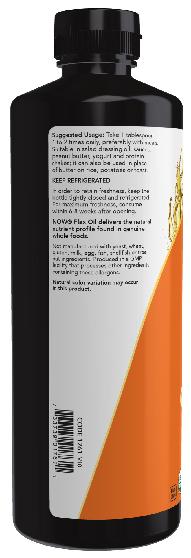 slide 4 of 4, NOW Flax Seed Oil Liquid, Organic - 24 fl. oz., 1.6 fl oz