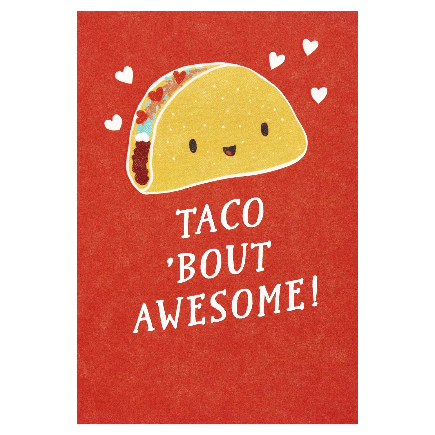 slide 3 of 4, American Greetings Taco 'Bout Awesome Greeting Card 1 ea, 1 ct