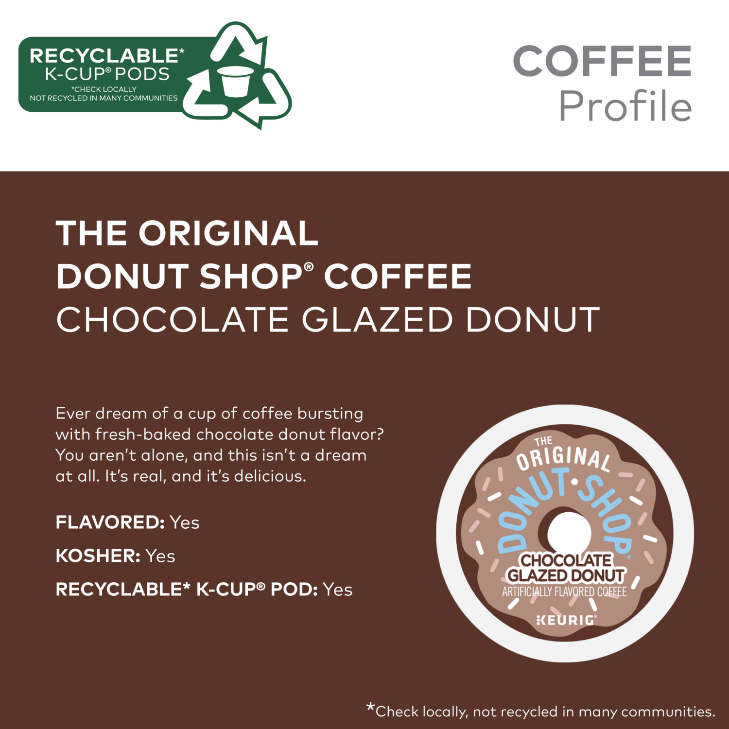 slide 7 of 8, The Original Donut Shop Coffee Chocolate Glazed Donut Keurig Single-Serve K-Cup Pods, Medium Roast Coffee- 10 ct, 10 ct
