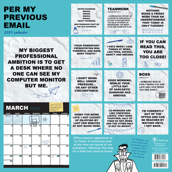 slide 2 of 5, TF Publishing 2024 Tf Publishing Humor Monthly Mini Wall Calendar, 7"" X 7"", Per My Previous Email, January To December 2024, 1 ct