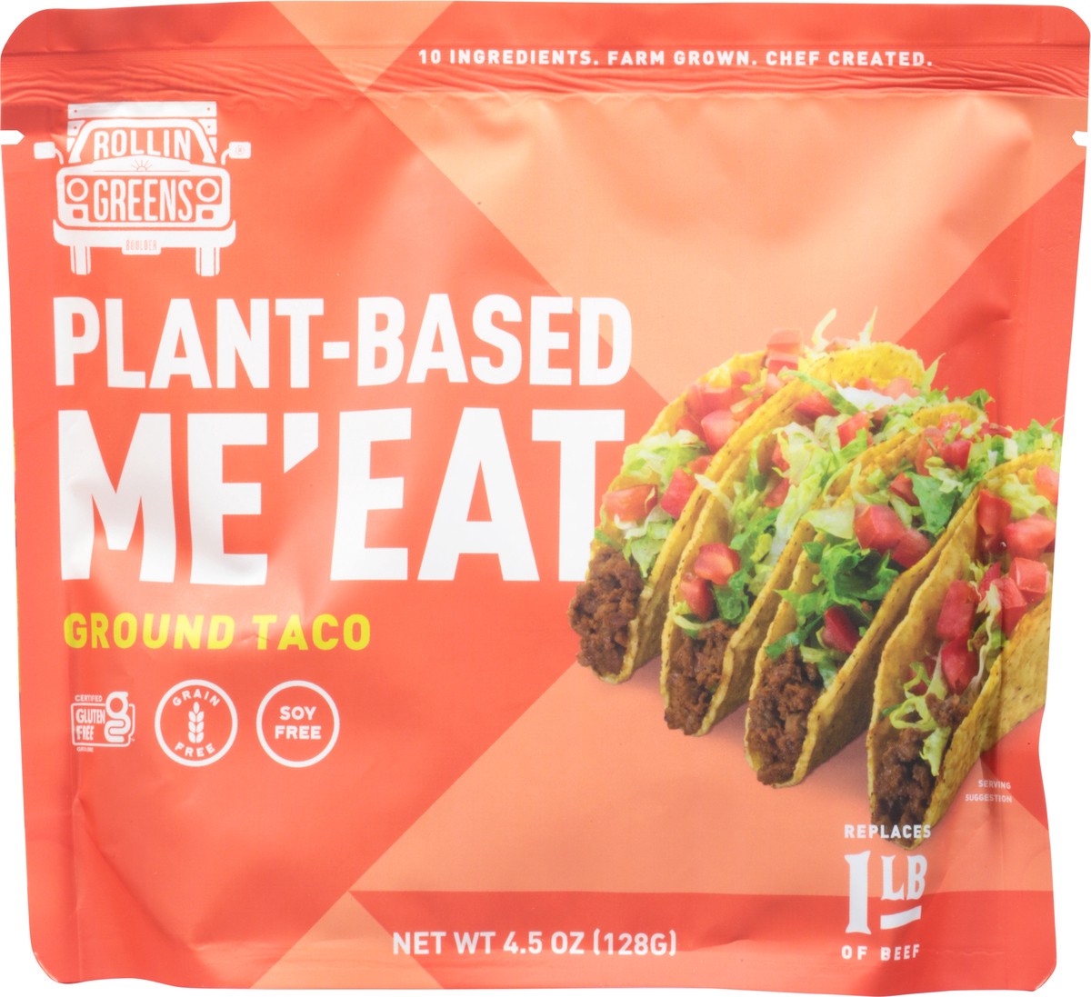 slide 2 of 12, RollinGreens Plant-Based Ground Taco Me'Eat 4.5 oz, 4.5 oz
